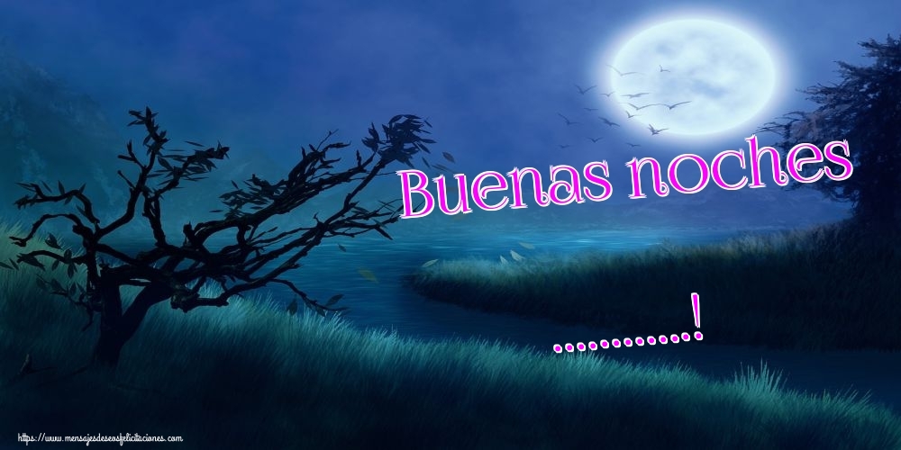 Buenas noches ...! personalizadas Buenas noches ...!