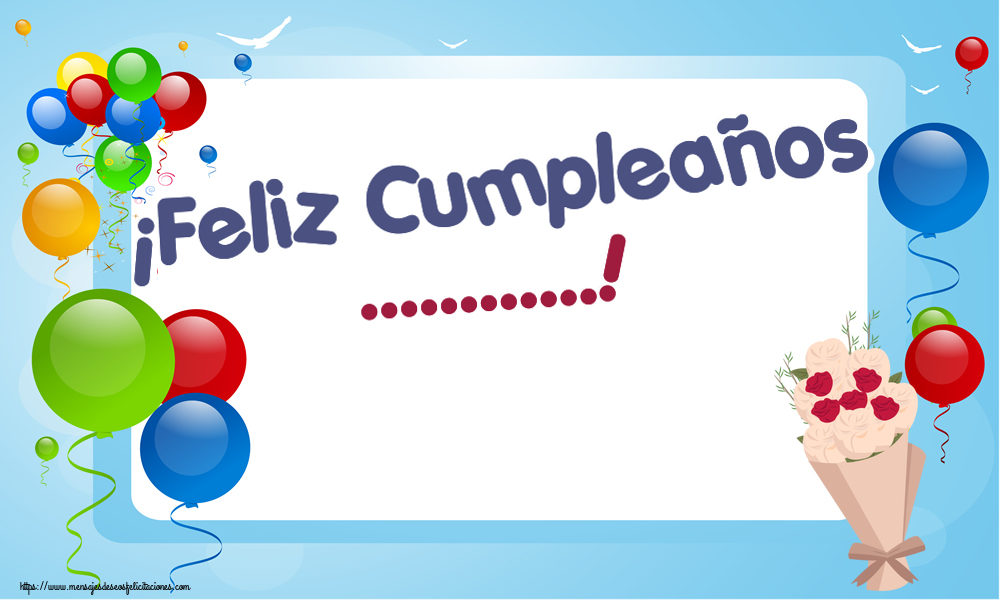 ¡Feliz Cumpleaños! Crea felicitaciones personalizadas con nombre