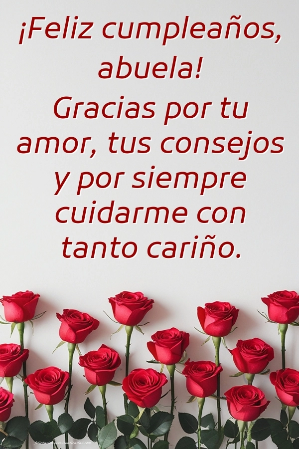 Imágenes con Frases de Feliz Cumpleaños Abuela: Rosas