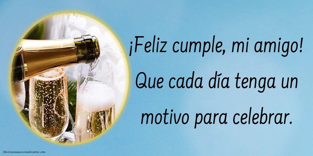 Imágenes con Frases de Feliz Cumpleaños Amigo: Champán