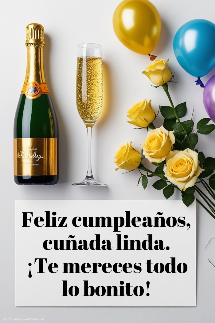 Imágenes con Frases de Feliz Cumpleaños Cuñada: Champán y flores