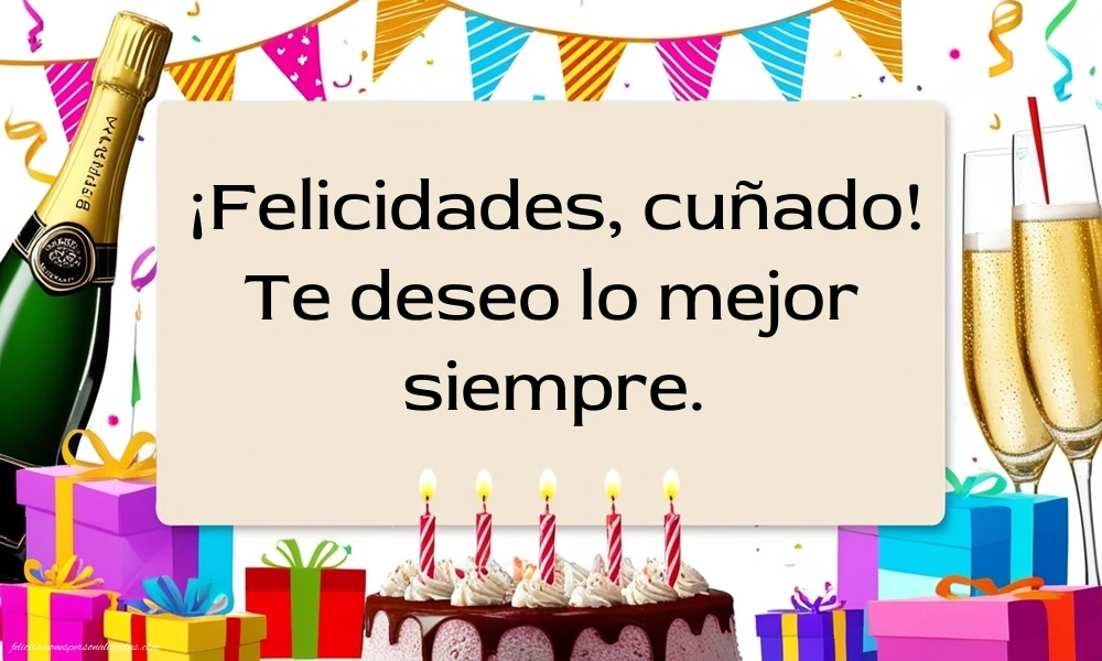 Imágenes con Frases de Feliz Cumpleaños Cuñado: Champán y tarta