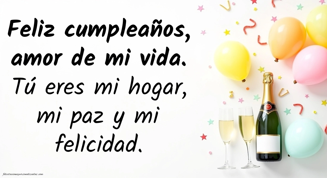 Imágenes con Frases de Feliz Cumpleaños Esposa: Champán y globos