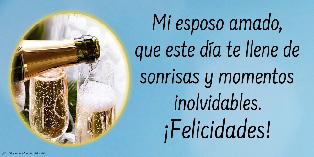 Imágenes con Frases de Feliz Cumpleaños Esposo: Champán