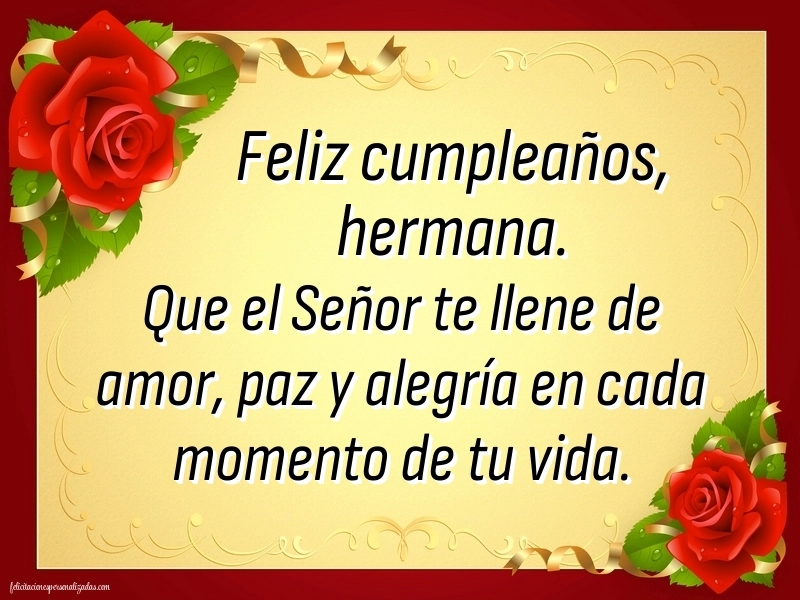 Imágenes con Frases de Feliz Cumpleaños Hermana: Flores
