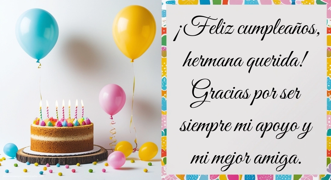 Imágenes con Frases de Feliz Cumpleaños Hermana: Torta y globos