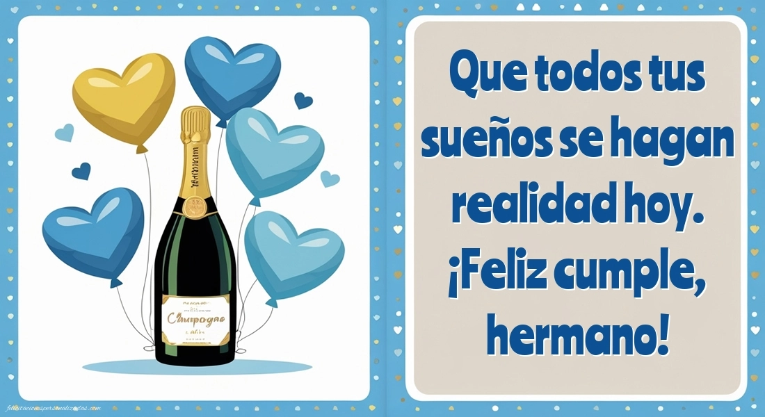 Imágenes con Frases de Feliz Cumpleaños Hermano: Champán y globos