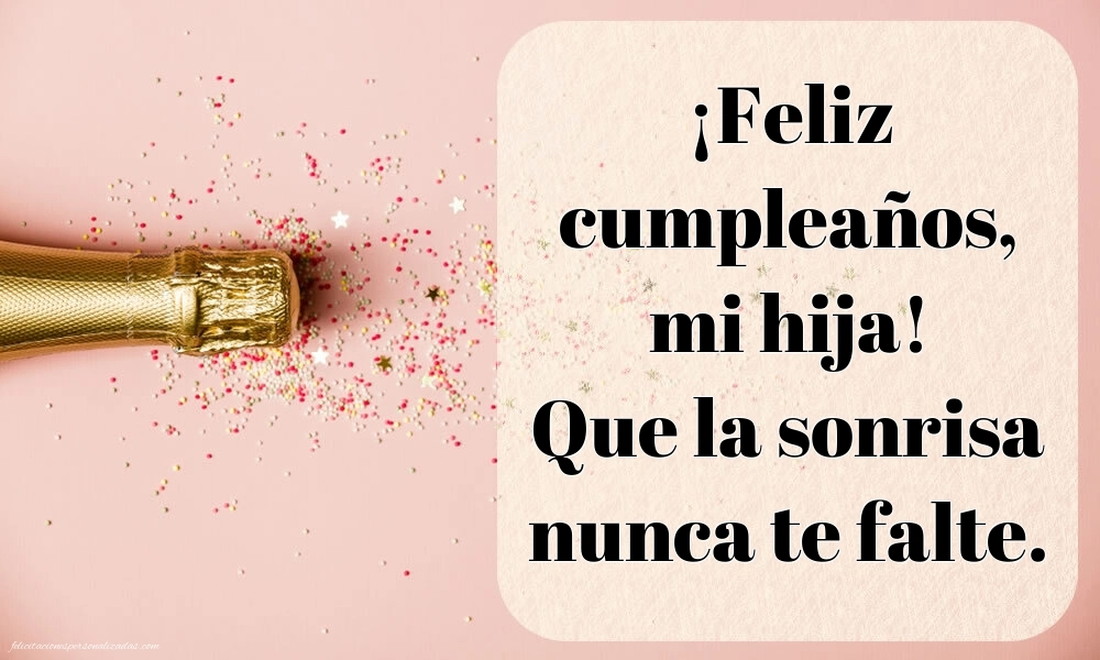 Imágenes con Frases de Feliz Cumpleaños Hija: Champán y confeti