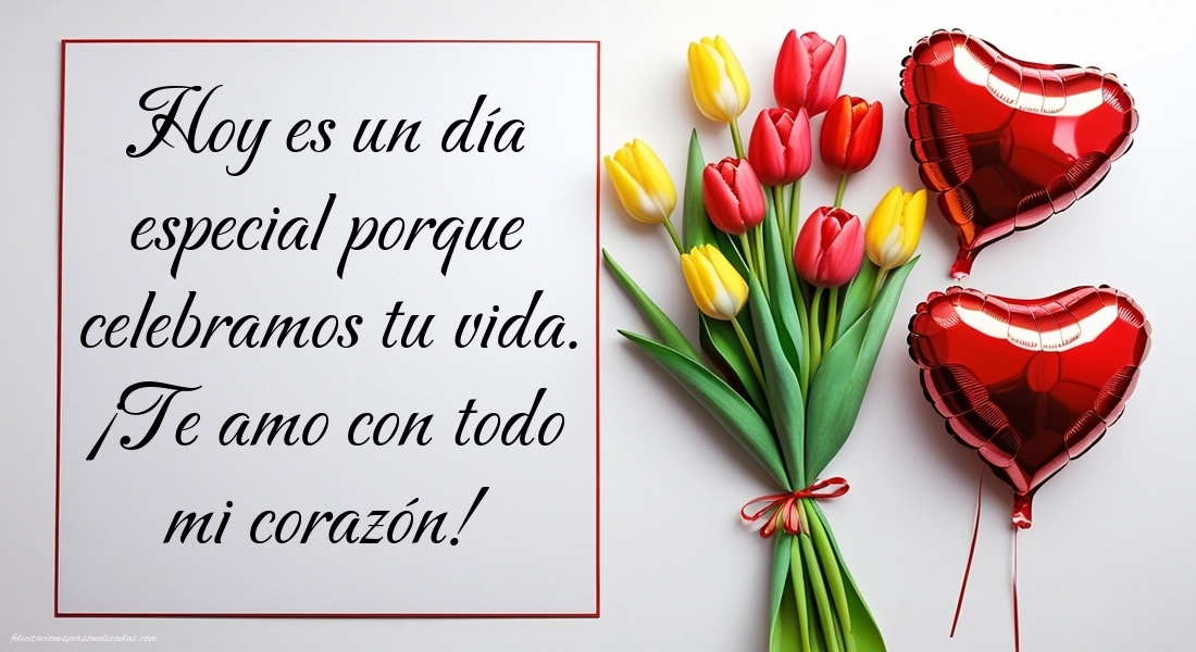 Imágenes con Frases de Feliz Cumpleaños Hija: Flores y corazones