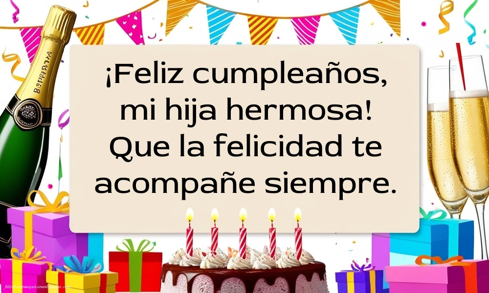 Imágenes con Frases de Feliz Cumpleaños Hija: Champán y tarta