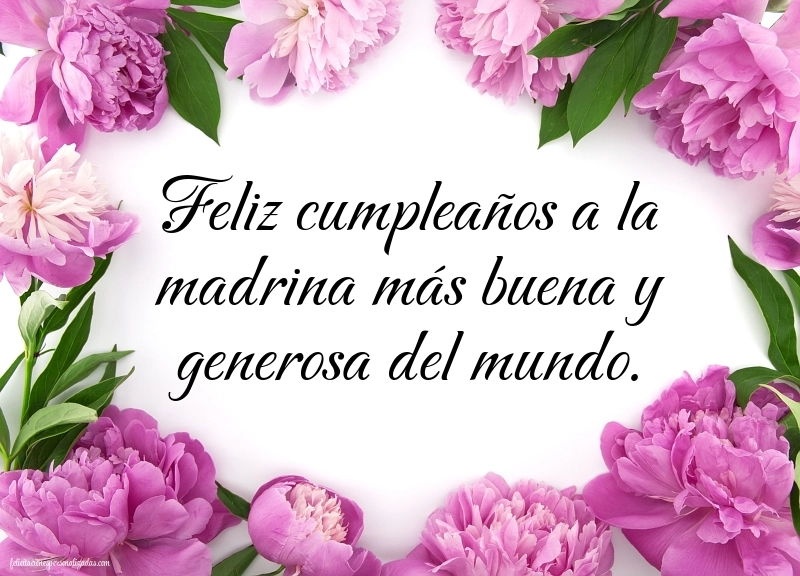 Imágenes con Frases de Feliz Cumpleaños Madrina: Flores