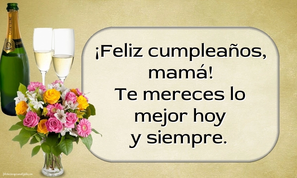 Imágenes con Frases de Feliz Cumpleaños Mamá: Champán y flores