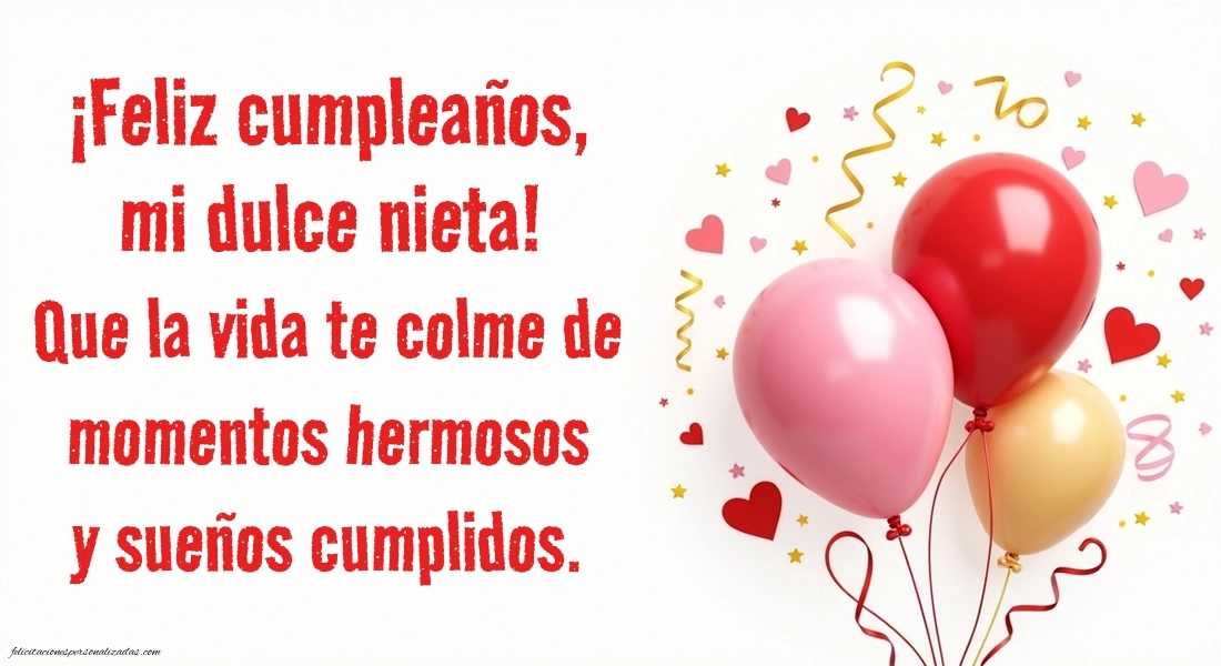 Imágenes con Frases de Feliz Cumpleaños Nieta: Globos