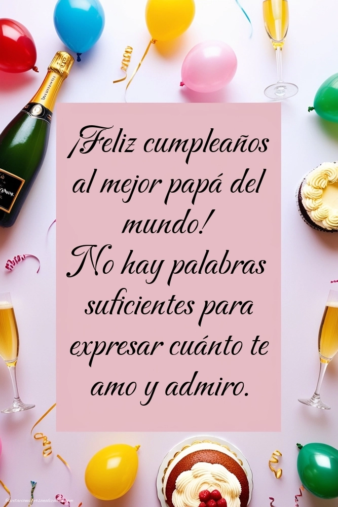 Imágenes con Frases de Feliz Cumpleaños Papá: Champán