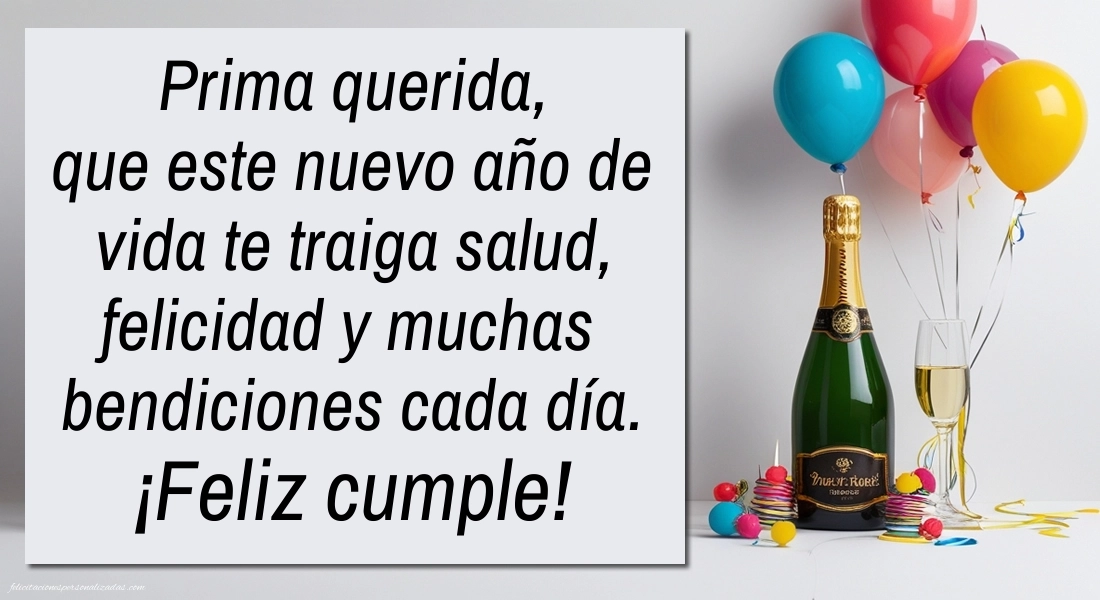 Imágenes con Frases de Feliz Cumpleaños Prima: Champán y globos