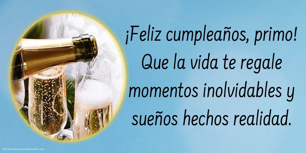 Imágenes con Frases de Feliz Cumpleaños Primo: Champán