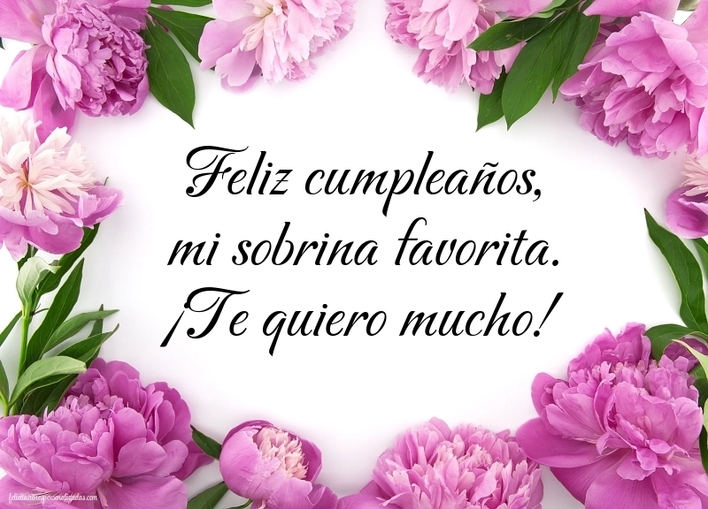 Imágenes con Frases de Feliz Cumpleaños Sobrina: Flores