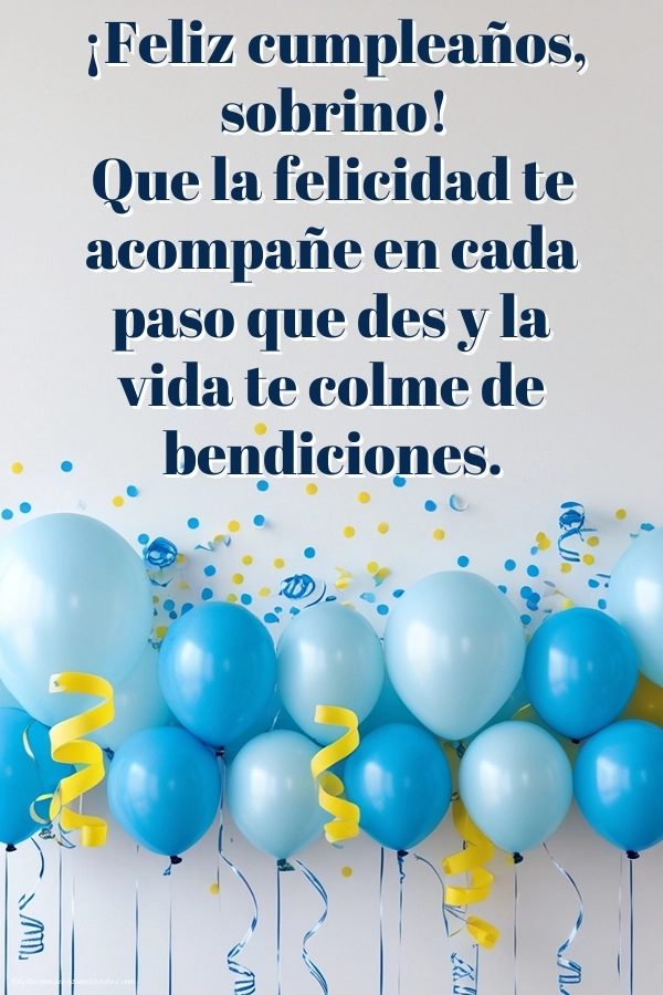 Imágenes con Frases de Feliz Cumpleaños Sobrino: Globos