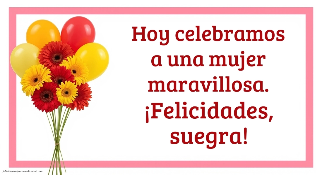 Imágenes con Frases de Feliz Cumpleaños Suegra: Flores de gerbera