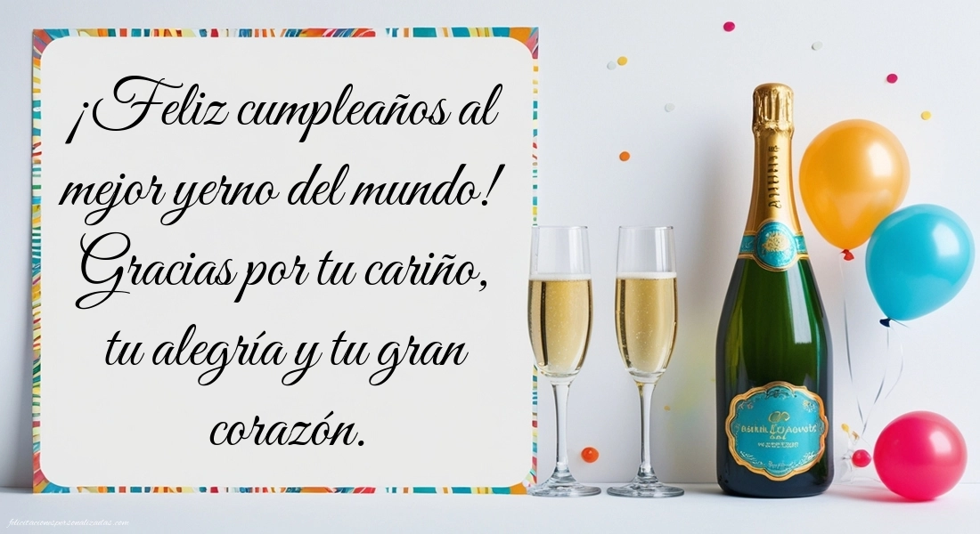 Imágenes con Frases de Feliz Cumpleaños Yerno: Champán y globos