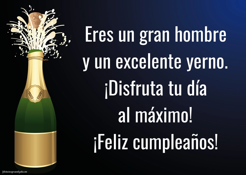 Imágenes con Frases de Feliz Cumpleaños Yerno: Champán