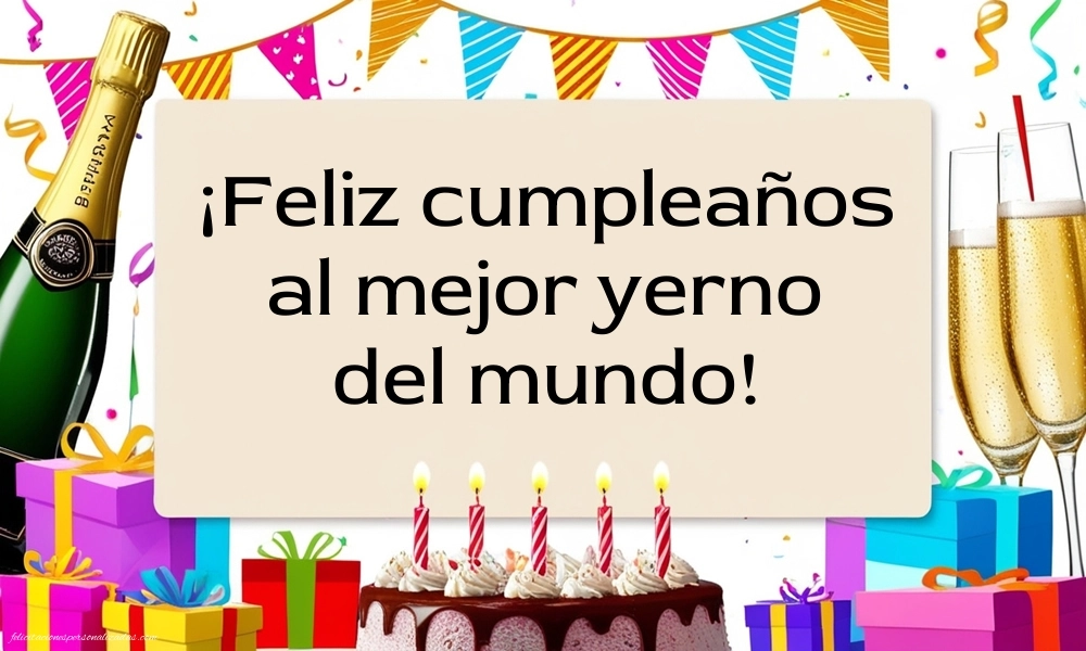 Imágenes con Frases de Feliz Cumpleaños Yerno: Champán y tarta