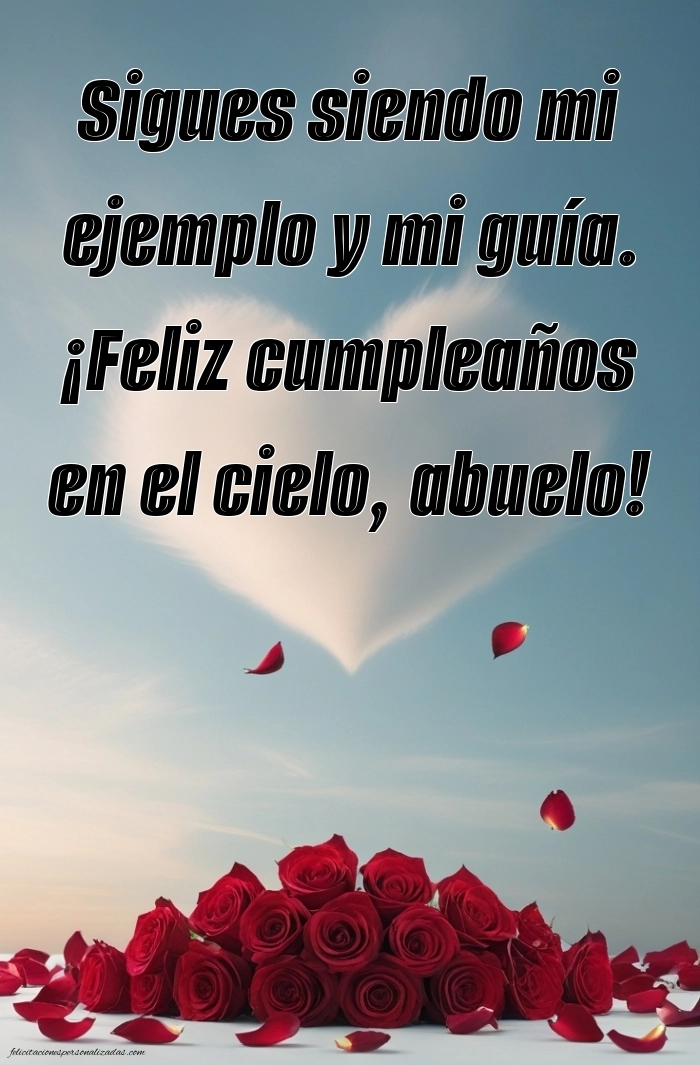 Imágenes de Feliz Cumpleaños hasta el Cielo Abuelo: Flores y Velas (Conmemoración)