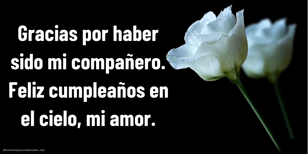 Imágenes de Feliz Cumpleaños hasta el Cielo Esposo: Flores y Velas (Conmemoración)