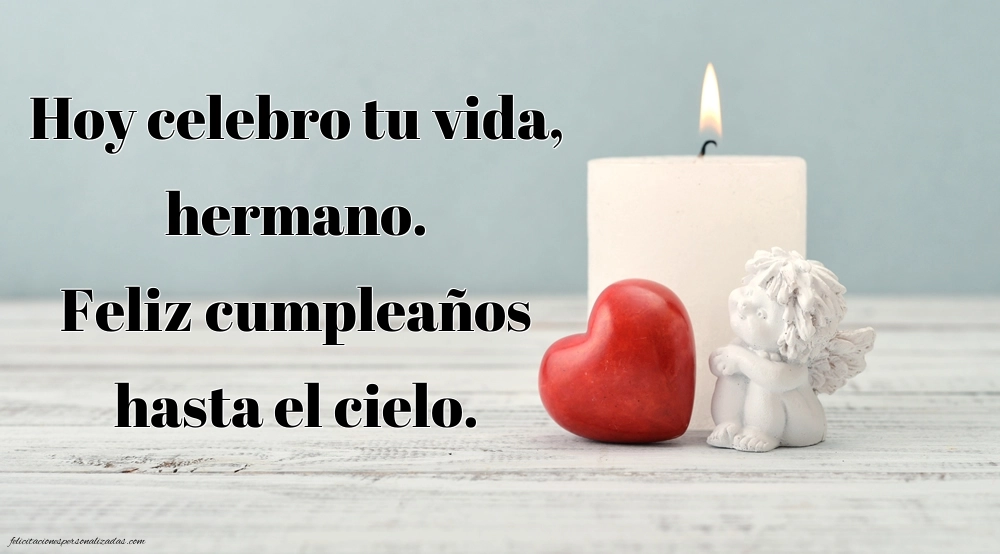 Imágenes de Feliz Cumpleaños hasta el Cielo Hermano: Flores y Velas (Conmemoración)