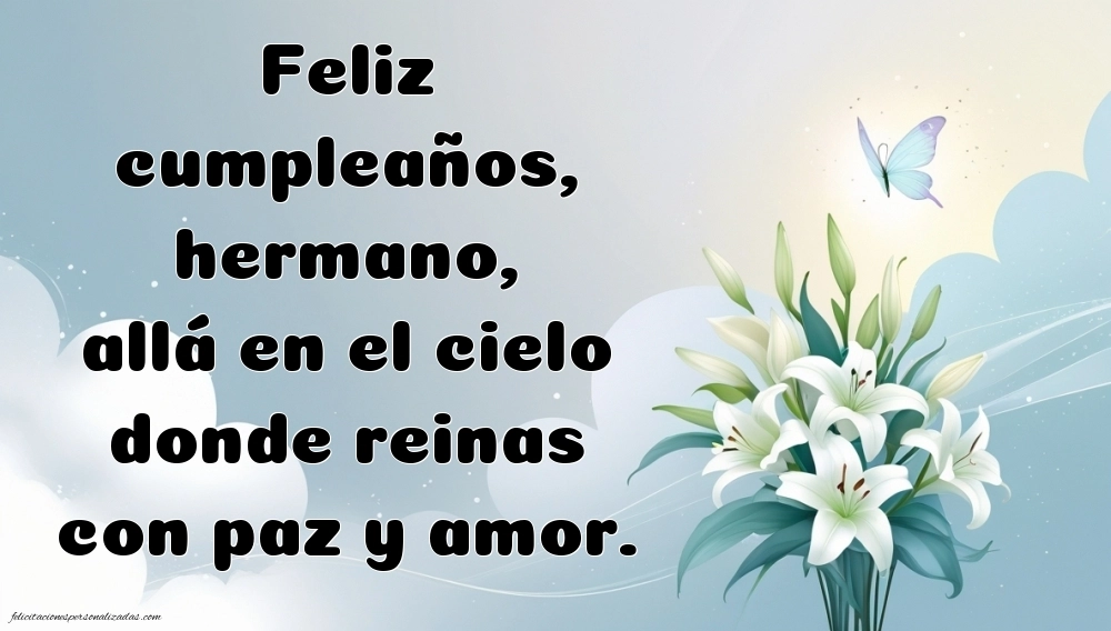 Imágenes de Feliz Cumpleaños hasta el Cielo Hermano: Flores y Velas (Conmemoración)