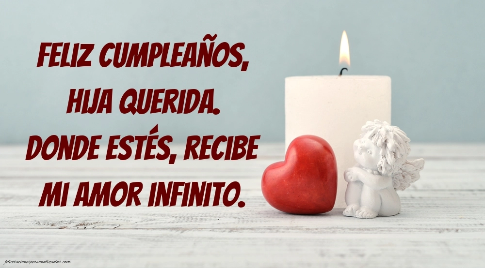 Imágenes de Feliz Cumpleaños hasta el Cielo Hija: Flores y Velas (Conmemoración)