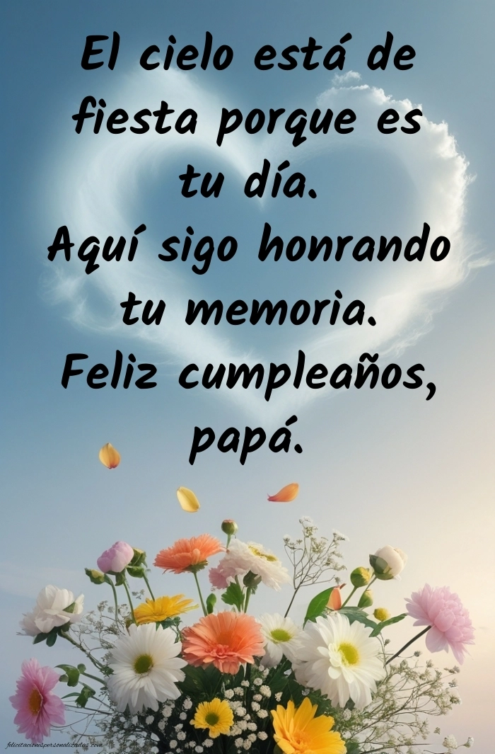 Imágenes de Feliz Cumpleaños hasta el Cielo Papà: Flores y Velas (Conmemoración)