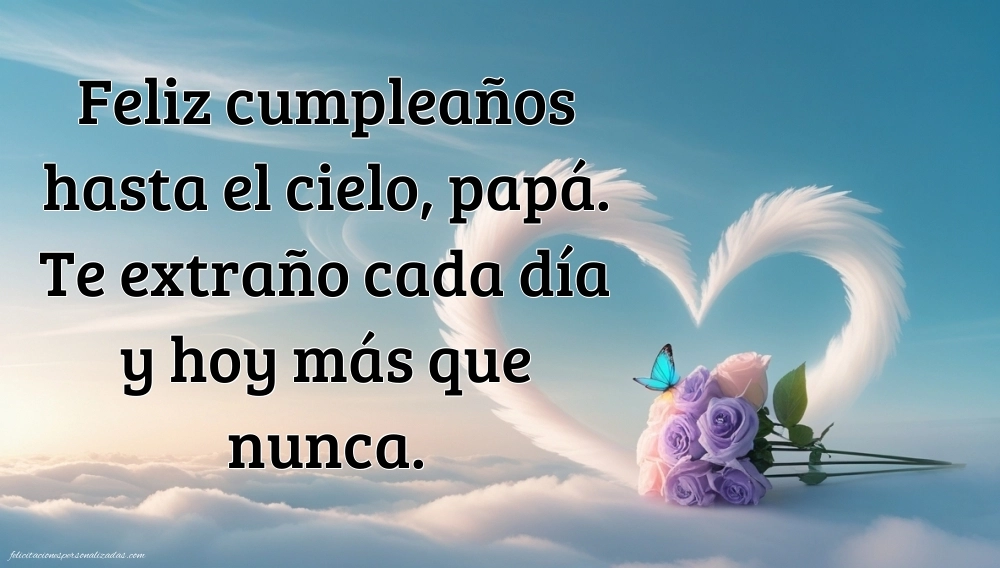 Imágenes de Feliz Cumpleaños hasta el Cielo Papà: Flores y Velas (Conmemoración)