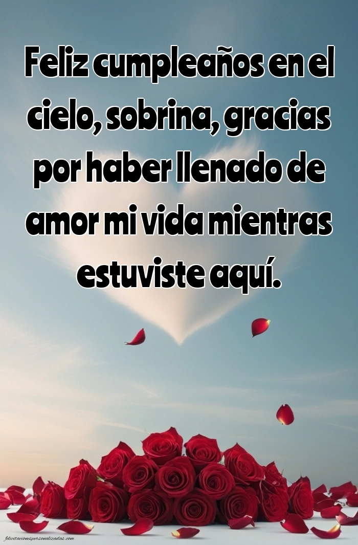 Imágenes de Feliz Cumpleaños hasta el Cielo Sobrina: Flores y Velas (Conmemoración)