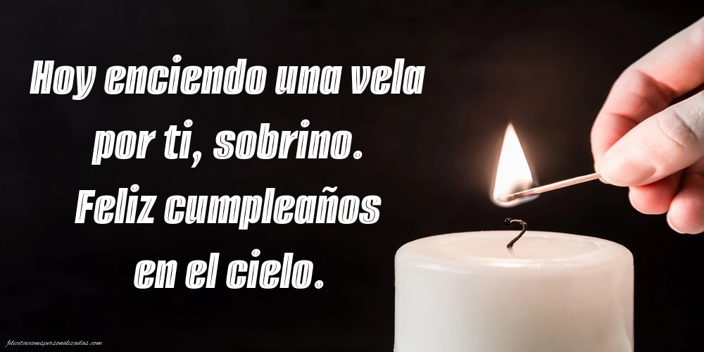 Imágenes de Feliz Cumpleaños hasta el Cielo Sobrino: Velas y flores conmemorativas
